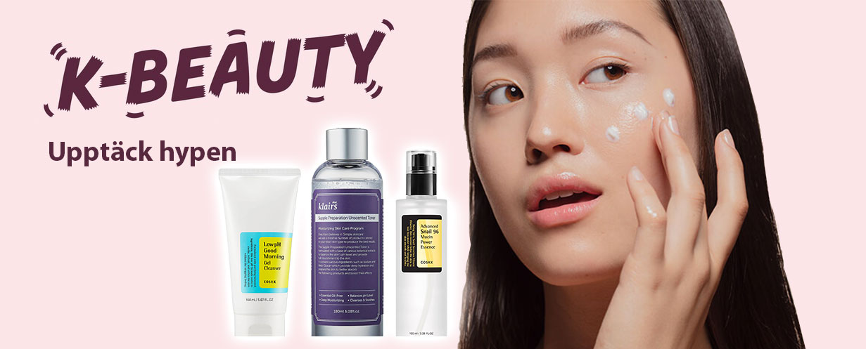 K-Beauty - Uppäck hypen med Koreansk Hudvård